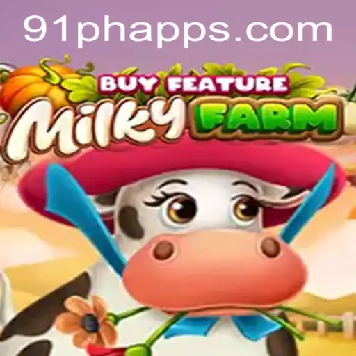 Exploring MilkyFarmBuyFeature: The Intriguing World of 91PH